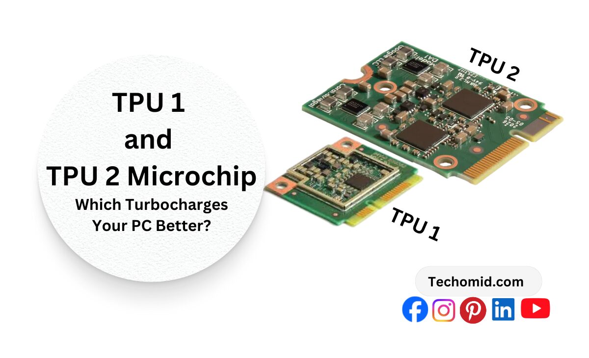 TPU 1 and TPU 2