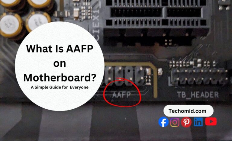 What Is AAFP on Motherboard